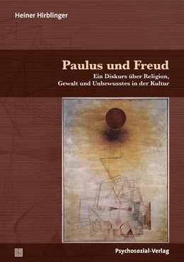 Abbildung von Hirblinger | Paulus und Freud | 1. Auflage | 2021 | beck-shop.de