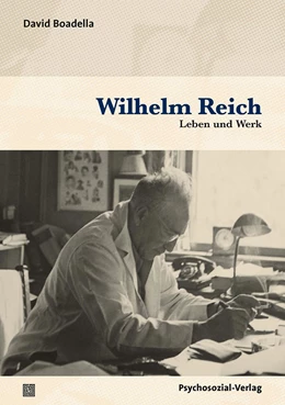 Abbildung von Boadella | Wilhelm Reich | 1. Auflage | 2023 | beck-shop.de