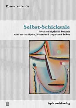 Abbildung von Lesmeister | Selbst-Schicksale | 1. Auflage | 2021 | beck-shop.de