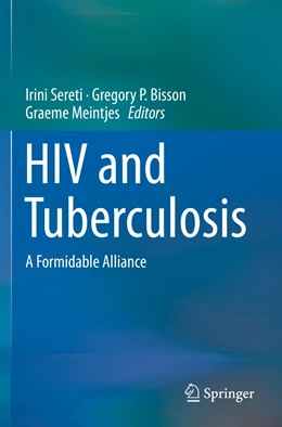 Abbildung von Sereti / Bisson | HIV and Tuberculosis | 1. Auflage | 2022 | beck-shop.de