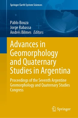 Abbildung von Bouza / Rabassa | Advances in Geomorphology and Quaternary Studies in Argentina | 1. Auflage | 2021 | beck-shop.de