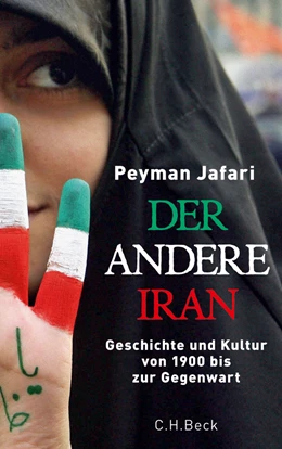 Abbildung von Jafari, Peyman | Der andere Iran | 1. Auflage | 2010 | beck-shop.de