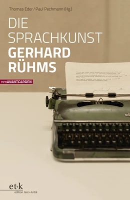 Abbildung von Eder / Pechmann | Die Sprachkunst Gerhard Rühms | 1. Auflage | 2023 | beck-shop.de