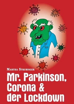 Abbildung von Strubinger | Mr. Parkinson, Corona & der Lockdown | 1. Auflage | 2020 | beck-shop.de