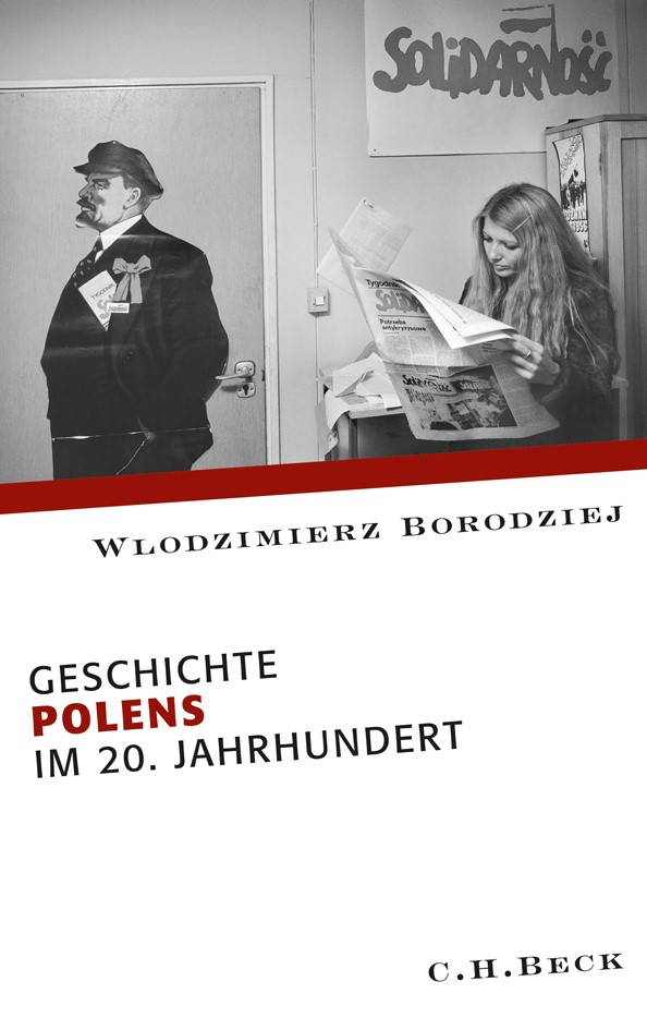 Cover: Borodziej, Wlodzimierz, Geschichte Polens im 20. Jahrhundert