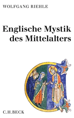 Abbildung von Riehle, Wolfgang | Englische Mystik des Mittelalters | 1. Auflage | 2011 | beck-shop.de