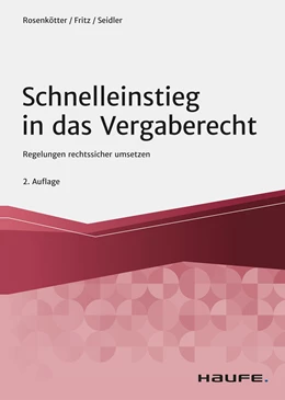 Abbildung von Rosenkötter / Fritz | Schnelleinstieg in das Vergaberecht | 2. Auflage | 2021 | beck-shop.de