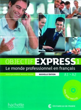 Abbildung von Dubois / Tauzin | Objectif Express 1 - Nouvelle édition. Livre de l'élève + DVD-ROM + Karte mit Code | 1. Auflage | 2020 | beck-shop.de