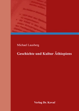 Abbildung von Lausberg | Geschichte und Kultur Äthiopiens | 1. Auflage | 2021 | 57 | beck-shop.de