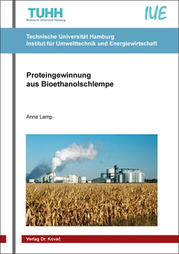 Abbildung von Lamp | Proteingewinnung aus Bioethanolschlempe | 1. Auflage | 2021 | 42 | beck-shop.de