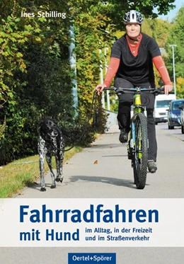 Abbildung von Schilling | Fahrradfahren mit Hunden | 1. Auflage | 2021 | beck-shop.de