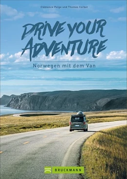 Abbildung von Polge / Corbet | Drive your adventure Norwegen mit dem Van | 1. Auflage | 2021 | beck-shop.de