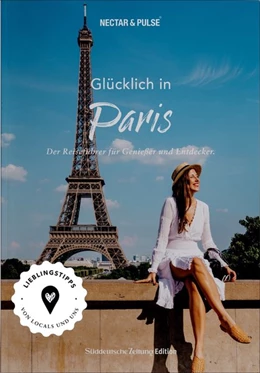 Abbildung von Roos | Glücklich in ... Paris | 1. Auflage | 2022 | beck-shop.de