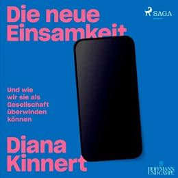 Abbildung von Kinnert / Bielefeld | Die neue Einsamkeit | 1. Auflage | 2021 | beck-shop.de