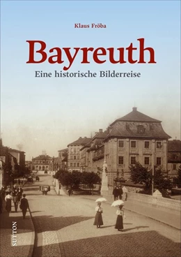 Abbildung von Fröba | Bayreuth | 1. Auflage | 2021 | beck-shop.de