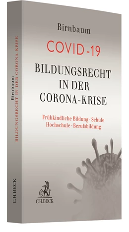Abbildung von Birnbaum | Bildungsrecht in der Corona-Krise | 1. Auflage | 2021 | beck-shop.de