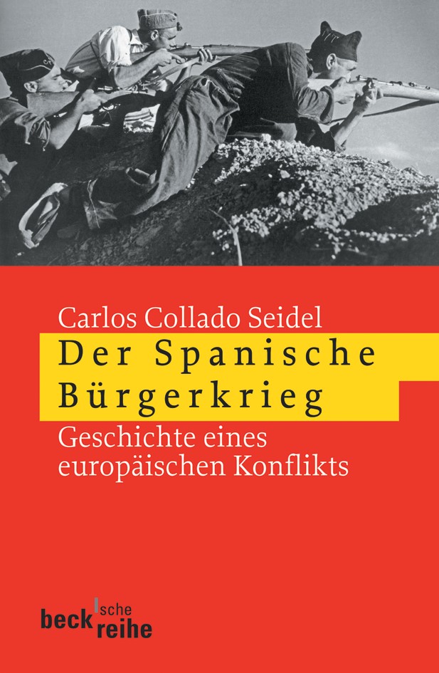 Cover: Collado Seidel, Carlos, Der Spanische Bürgerkrieg
