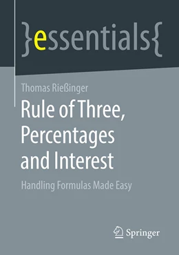 Abbildung von Rießinger | Rule of Three, Percentages and Interest | 1. Auflage | 2021 | beck-shop.de