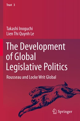 Abbildung von Inoguchi / Le | The Development of Global Legislative Politics | 1. Auflage | 2020 | 3 | beck-shop.de