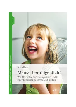 Abbildung von Hahn | Mama, beruhige dich! | 1. Auflage | 2021 | beck-shop.de