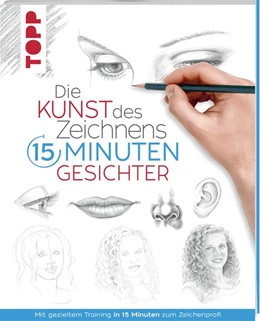 Abbildung von Frechverlag | Die Kunst des Zeichnens 15 Minuten - Gesichter. SPIEGEL Bestseller | 5. Auflage | 2021 | beck-shop.de