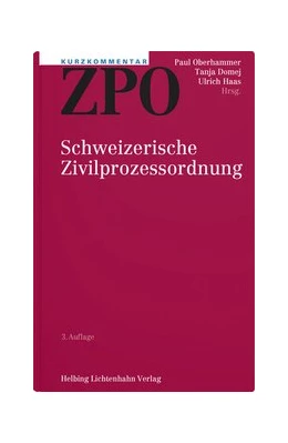 Abbildung von Oberhammer / Domej | Schweizerische Zivilprozessordnung: ZPO | 3. Auflage | 2021 | beck-shop.de