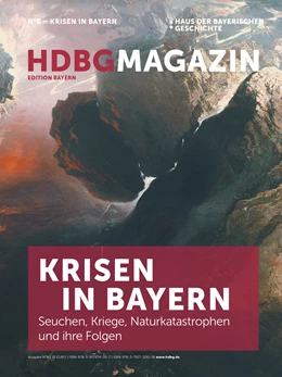 Abbildung von Haus der Bayerischen Geschichte / Loibl | Krisen in Bayern | 1. Auflage | 2020 | beck-shop.de