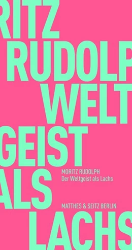 Abbildung von Rudolph | Der Weltgeist als Lachs | 1. Auflage | 2021 | beck-shop.de