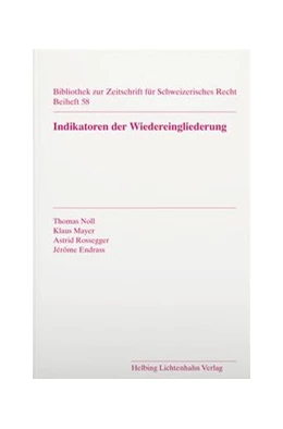 Abbildung von Mayer / Noll | Indikatoren der Wiedereingliederung | 1. Auflage | 2023 | Beiheft 58 | beck-shop.de