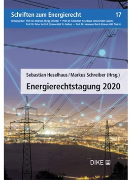 Abbildung von Heselhaus / Schreiber | Energierechtstagung 2020 | 1. Auflage | 2021 | Band 17 | beck-shop.de