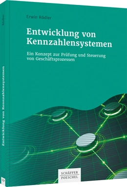 Abbildung von Rödler | Entwicklung von Kennzahlensystemen | 1. Auflage | 2022 | beck-shop.de