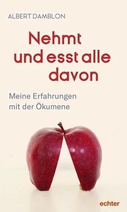 Abbildung von Damblon | Nehmt und esst alle davon | 1. Auflage | 2021 | beck-shop.de