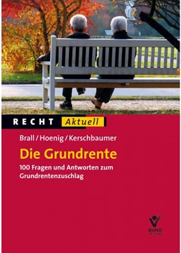 Abbildung von Brall / Hoenig | Die Grundrente | 1. Auflage | 2021 | beck-shop.de