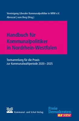 Abbildung von Abruszat / Berg | Handbuch für Kommunalpolitiker in Nordrhein-Westfalen | 1. Auflage | 2020 | beck-shop.de