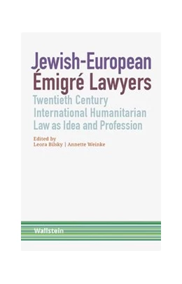 Abbildung von Bilsky / Weinke | Jewish-European Émigré Lawyers | 1. Auflage | 2021 | beck-shop.de