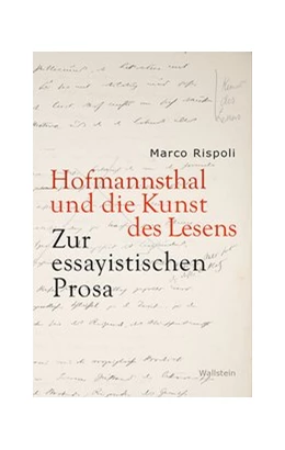 Abbildung von Rispoli | Hofmannsthal und die Kunst des Lesens | 1. Auflage | 2021 | beck-shop.de