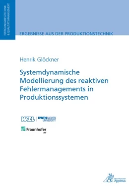 Abbildung von Glöckner | Systemdynamische Modellierung des reaktiven Fehlermanagements in Produktionssystemen | 1. Auflage | 2020 | beck-shop.de