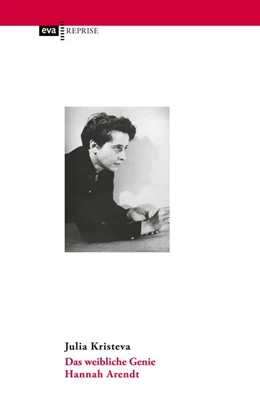 Abbildung von Kristeva | Das weibliche Genie. Hannah Arendt | 1. Auflage | 2021 | beck-shop.de