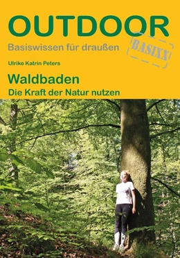 Abbildung von Peters | Waldbaden | 1. Auflage | 2021 | beck-shop.de