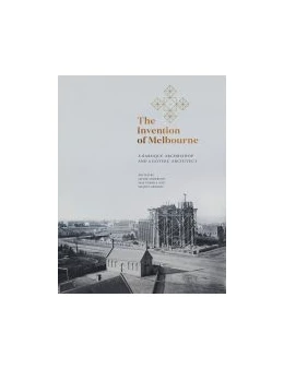 Abbildung von The Invention of Melbourne | 1. Auflage | 2019 | beck-shop.de