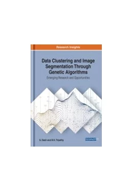 Abbildung von Data Clustering and Image Segmentation Through Genetic Algorithms | 1. Auflage | 2019 | beck-shop.de