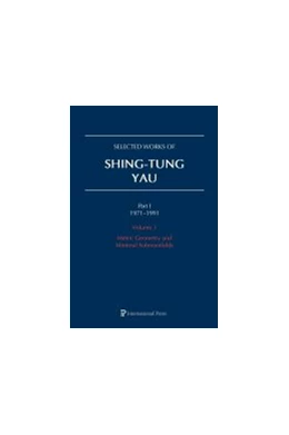 Abbildung von Selected Works of Shing-Tung Yau 1971â€“1991: 5-Volume Set | 1. Auflage | 2019 | beck-shop.de