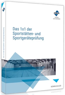 Abbildung von Das 1x1 der Sportstätten- und Sportgeräteprüfung | 1. Auflage | 2021 | beck-shop.de