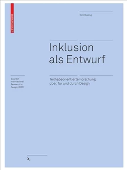 Abbildung von Bieling | Inklusion als Entwurf | 1. Auflage | 2019 | beck-shop.de