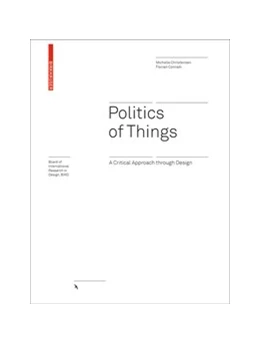 Abbildung von Christensen / Conradi | Politics of Things | 1. Auflage | 2020 | beck-shop.de
