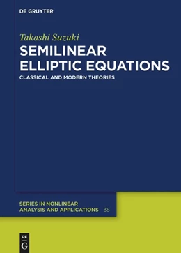 Abbildung von Suzuki | Semilinear Elliptic Equations | 1. Auflage | 2020 | beck-shop.de