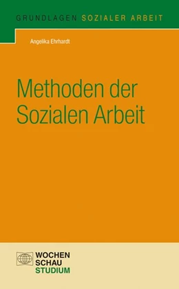 Abbildung von Ehrhardt | Methoden der Sozialen Arbeit | 1. Auflage | 2013 | beck-shop.de