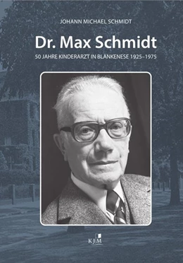 Abbildung von Schmidt | Dr. Max Schmidt | 1. Auflage | 2020 | beck-shop.de