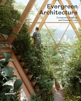 Abbildung von Klanten / Stuhler | Evergreen Architecture | 1. Auflage | 2021 | beck-shop.de