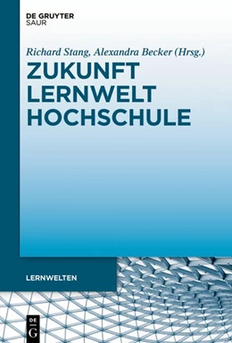 Abbildung von Stang / Becker | Zukunft Lernwelt Hochschule | 1. Auflage | 2020 | beck-shop.de